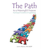 The Path to a Meaningful Purpose: Psychological Foundations of Logoteleology