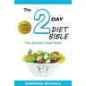 2 Day Diet: Ultimate Cheat Sheet (with Diet Diary & Workout Planner)
