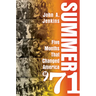Summer of '71: Five Months That Changed America