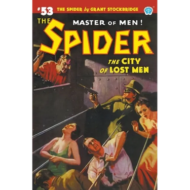 The Spider #53: The City of Lost Men