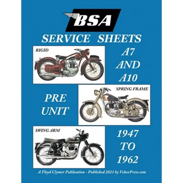 BSA A7 - A10 'Service Sheets' 1947-1962 for All Rigid, Spring Frame and Swing Arm Group 'a' Motorcycles