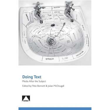 Doing Text: Media After the Subject