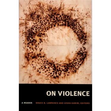 On Violence: A Reader