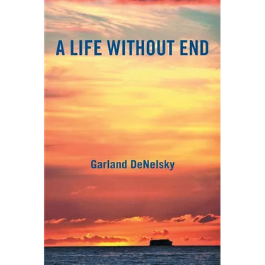 A Life Without End
