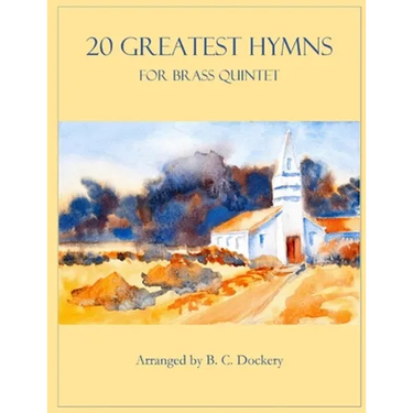 20 Greatest Hymns for Brass Quintet
