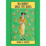 Ma Rainey Sings the Blues
