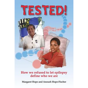 Tested!: How we refused to let epilepsy define who we are
