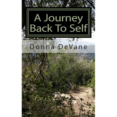 A Journey Back To Self: Lessons for Healing