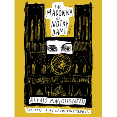 The Madonna of Notre Dame