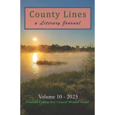 County Lines: A Literary Journal Vol. 10 2023 Issue