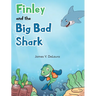 Finley and the Big Bad Shark