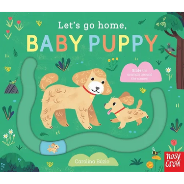 Let's Go Home, Baby Puppy
