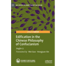 Edification in the Chinese Philosophy of Confucianism