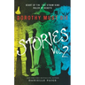 Dorothy Must Die Stories Volume 2: Heart of Tin, the Straw King, Ruler of Beasts