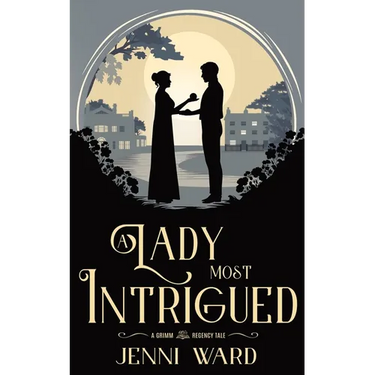 A Lady Most Intrigued