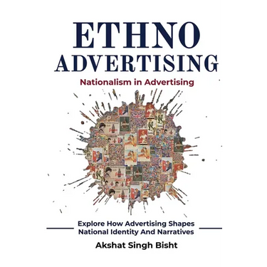 Ethno Advertising: Nationalism In Advertising