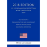 TSCA Section 5 Premanufacture and Significant New Use Notification Electronic Reporting (US Environmental Protection Agency Regulation) (EPA) (2018 Ed