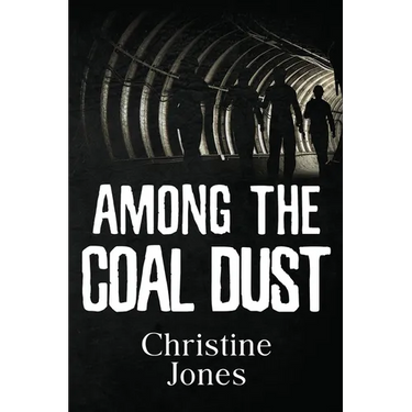 Among the Coal Dust