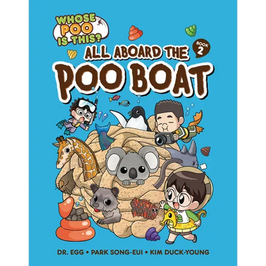 All Aboard the Poo Boat: Book 2