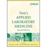 Tietz's Applied Laboratory Medicine