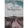 The Meanderers