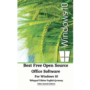 Best Free Open Source Office Software For Windows 10 Bilingual Edition English Germany