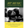 My Music: Explorations of Music in Daily Life
