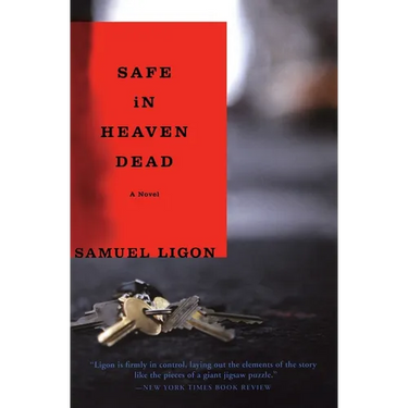 Safe in Heaven Dead