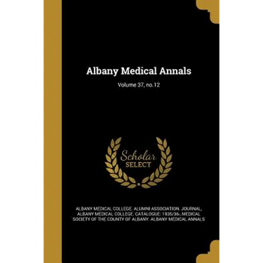 Albany Medical Annals; Volume 37, no.12