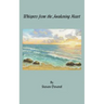 Whispers from the Awakening Heart
