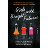Girls with Bright Futures