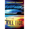 Kill Tide: A Pepper Ryan Thriller
