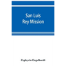 San Luis Rey Mission