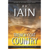 Trench Coat Country: A Bradshaw Short Story Collection