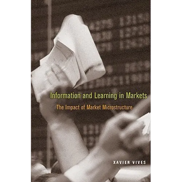 Information and Learning in Markets: The Impact of Market Microstructure