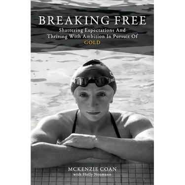 Breaking Free: Shattering Expectations and Thriving With Ambition in Pursuit of Gold