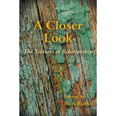 A Closer Look: The Textures of Relationship