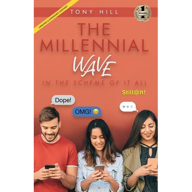 The Millennial Wave: In the Scheme of it All