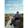 The Trail Ahead