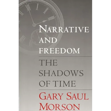 Narrative and Freedom: The Shadows of Time