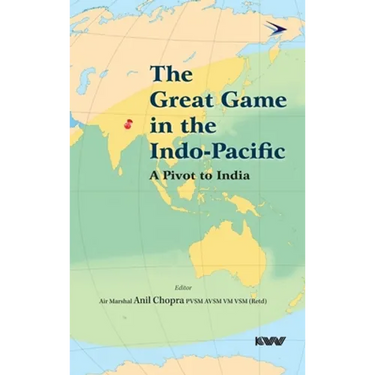The Great Game in the Indo-Pacific: A Pivot to India