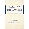 Amarna Diplomacy: The Beginnings of International Relations