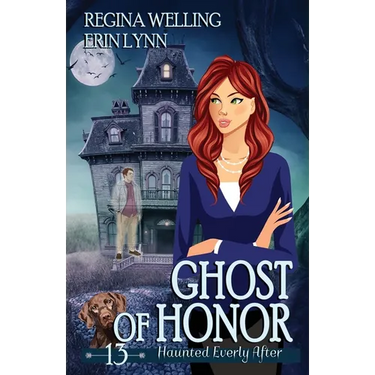 Ghost of Honor: A Cozy Mystery with a Ghostly Twist