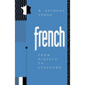 French: From Dialect to Standard