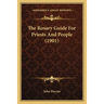 The Rosary Guide For Priests And People (1901)