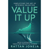 Value It Up: Simplifying the Art of Intrinsic Valuation