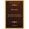 Blue Jacket: War Chief Of The Shawnees And His Part In Ohio's History