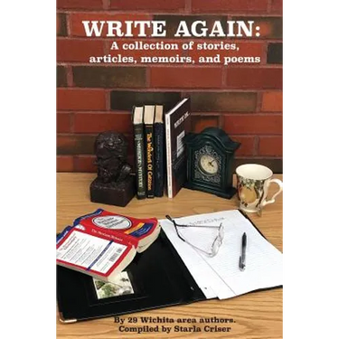 Write Again: A collection of stories, articles, memoirs, and poems