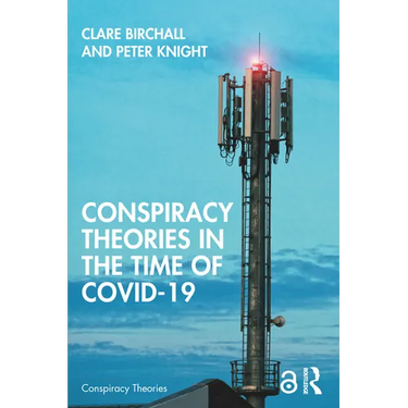 Conspiracy Theories in the Time of Covid-19