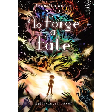 To Forge a Fate